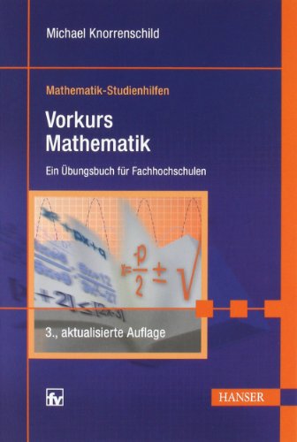 9783446420663: Vorkurs Mathematik: Ein bungsbuch fr Fachochschulen