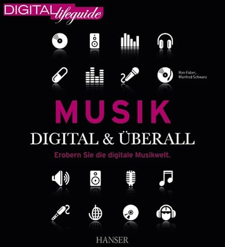 Stock image for Musik - digital &berall : Erobern Sie die digitale Musikwelt for sale by Buchpark