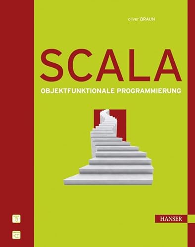 Stock image for Scala: Objektfunktionale Programmierung for sale by medimops