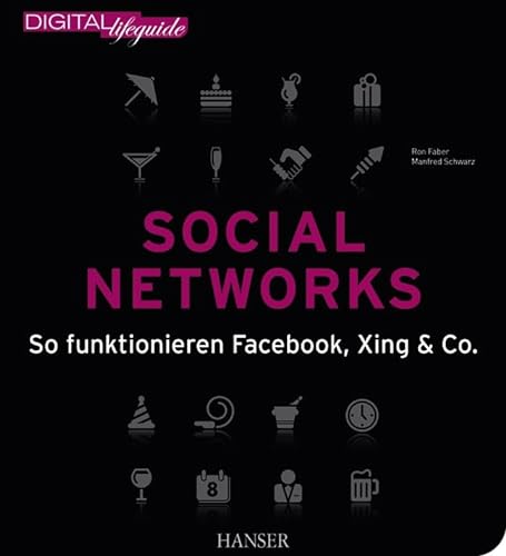 Beispielbild fr Social Networks (DIGITAL lifeguide) : So funktionieren Facebook, XING & Co. zum Verkauf von Buchpark