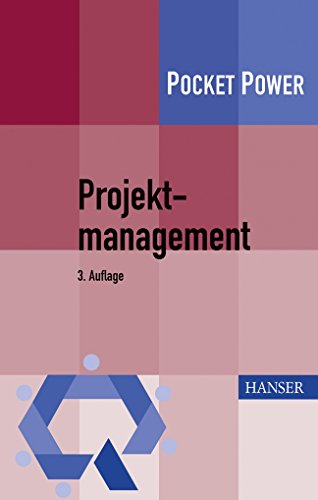 Beispielbild fr Projektmanagement: In 7 Schritten zum Erfolg zum Verkauf von medimops