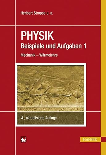 9783446426030: Physik - Beispiele und Aufgaben 01. Mechanik - Wrmelehre