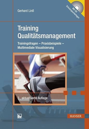 9783446426214: Training Qualittsmanagement: Trainingsfragen - Praxisbeispiele - Multimediale Visualisierung