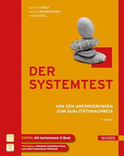 Stock image for Der Systemtest: Von den Anforderungen zum Qualittsnachweis for sale by medimops