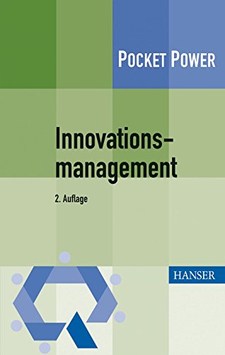 9783446427068: Innovationsmanagement: Strategien, Methoden und Werkzeuge fr systematische Innovationsprozesse