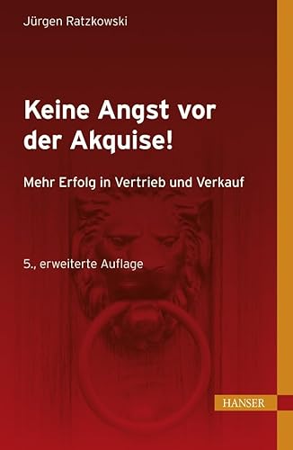 Stock image for Keine Angst vor der Akquise! for sale by dsmbooks