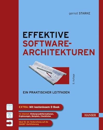 Effektive Softwarearchitekturen (9783446427280) by Gernot Starke