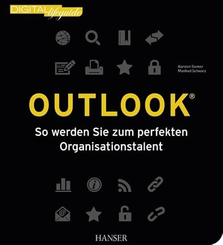 Beispielbild fr Outlook: So werden Sie zum perfekten Organisationstalent zum Verkauf von medimops