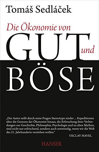 Stock image for Die konomie von Gut und Bse for sale by medimops
