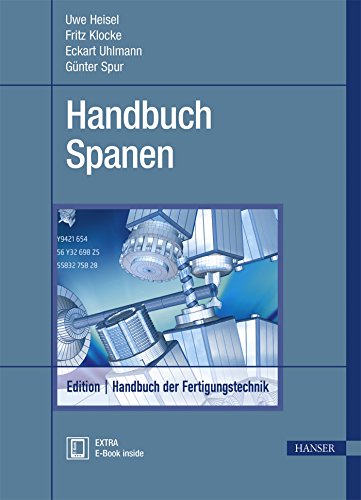 Beispielbild fr Handbuch Spanen: Extra. E-Book inside [Hardcover] Spur, Gnter zum Verkauf von BUCHSERVICE / ANTIQUARIAT Lars Lutzer