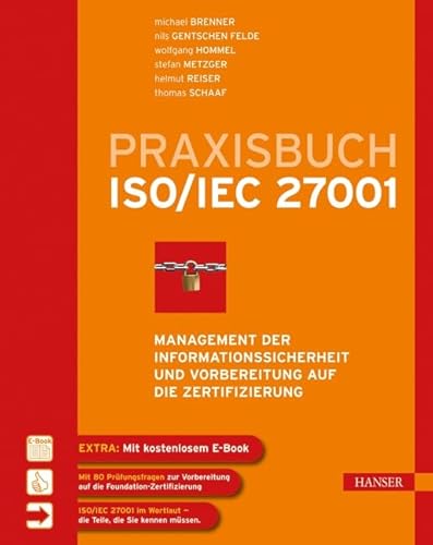 9783446430266: Praxisbuch ISO/IEC 27001: Management der Informationssicherheit und Vorbereitung auf die Zertifizierung