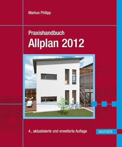 9783446430365: Praxishandbuch Allplan 2012