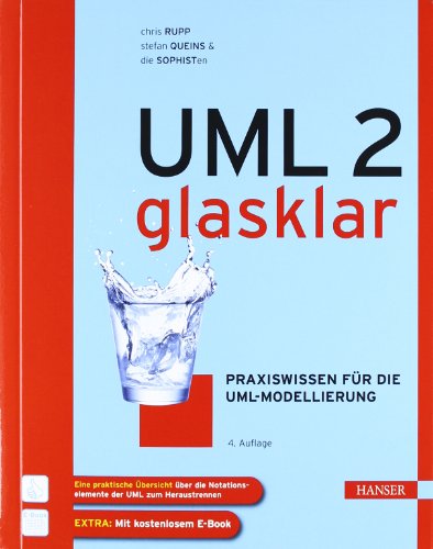 UML 2 glasklar: Praxiswissen für die UML-Modellierung - Chris Rupp