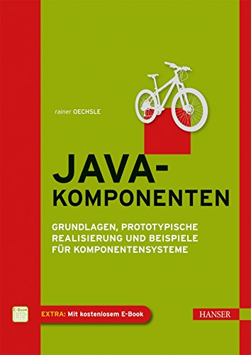 Stock image for Java-Komponenten: Grundlagen, prototypische Realisierung und Beispiele fr Komponentensysteme for sale by medimops