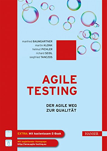 Imagen de archivo de Agile testing. Der agile Weg zur Qualitt. a la venta por Buchparadies Rahel-Medea Ruoss