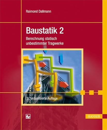 Beispielbild fr Baustatik 2: Berechnung statisch unbestimmter Tragwerke zum Verkauf von medimops