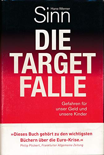 Stock image for Die Target-Falle: Gefahren fr unser Geld und unsere Kinder for sale by medimops
