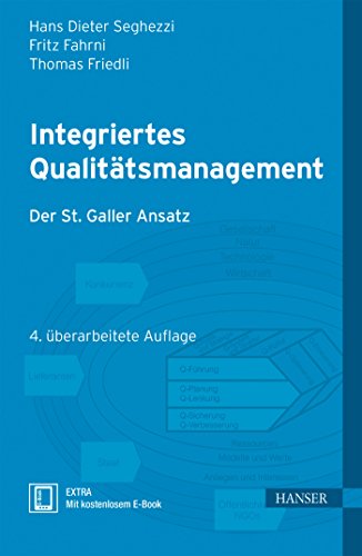 Stock image for Integriertes Qualittsmanagement: Der St. Galler Ansatz for sale by Revaluation Books