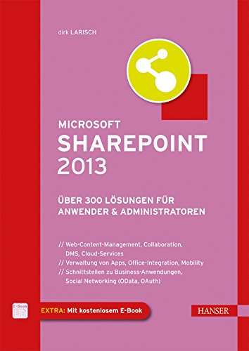 Beispielbild fr Microsoft SharePoint 2013: ber 300 Lsungen fr Anwender & Administratoren zum Verkauf von medimops