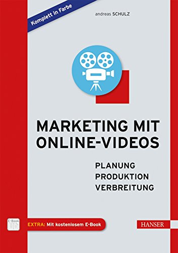 Beispielbild fr Marketing mit Online-Videos: Planung, Produktion, Verbreitung zum Verkauf von medimops