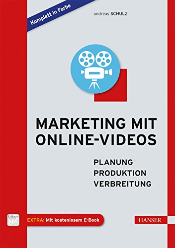 9783446436176: Marketing mit Online-Videos: Planung, Produktion, Verbreitung