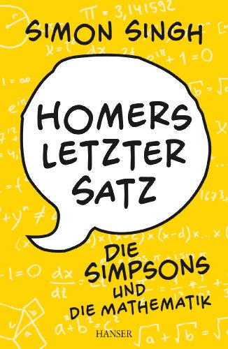 Beispielbild fr Homers letzter Satz: Die Simpsons und die Mathematik zum Verkauf von medimops