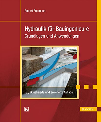 Beispielbild fr Hydraulik Bauingenieure 3.A. zum Verkauf von dsmbooks