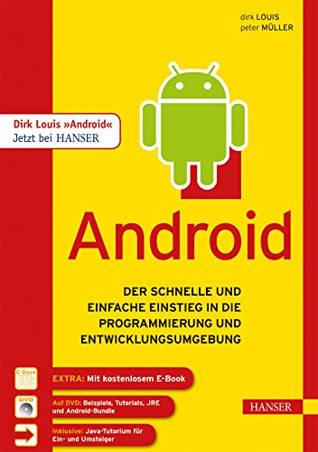 Stock image for Android: Der schnelle und einfache Einstieg in die Programmierung und Entwicklungsumgebung for sale by medimops