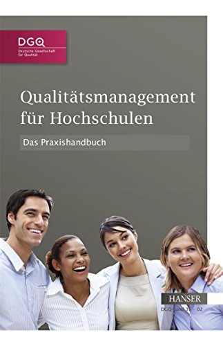 Stock image for Qualittsmanagement fr Hochschulen - Das Praxishandbuch for sale by medimops