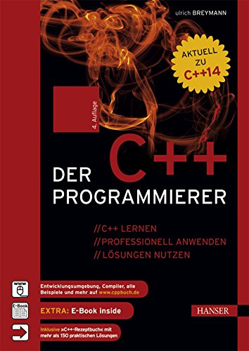 Stock image for Der C++-Programmierer: C++ lernen - professionell anwenden - Lsungen nutzen for sale by medimops