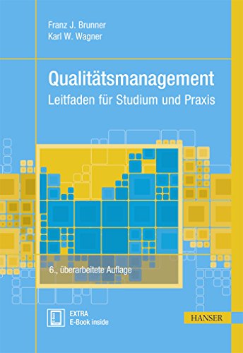 9783446447127: Qualittsmanagement, 6.A.: Leitfaden fr Studium und Praxis