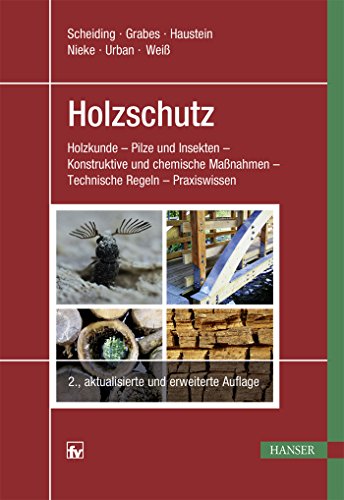 9783446447776: Holzschutz 2.A.