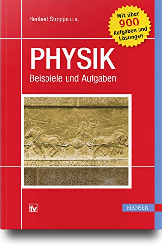 Beispielbild fr Physik: Beispiele und Aufgaben zum Verkauf von medimops