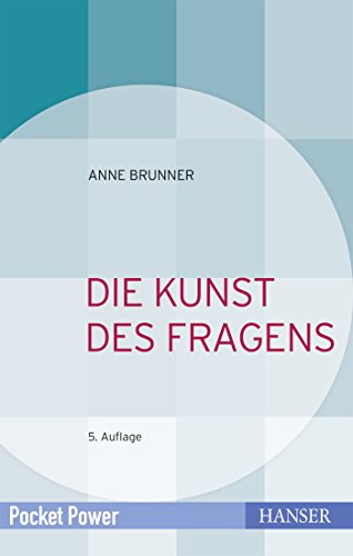 Stock image for Die Kunst des Fragens for sale by medimops