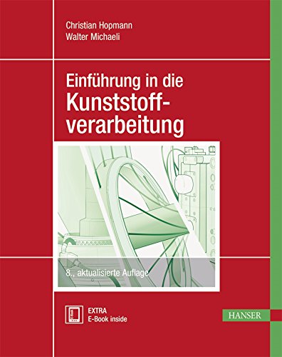 Stock image for Einfhrung in die Kunststoffverarbeitung for sale by medimops