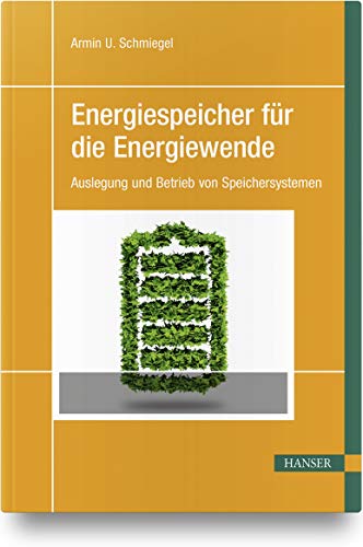 Beispielbild fr Energiespeicher fr die Energiewende: Auslegung und Betrieb von Speichersystemen zum Verkauf von medimops