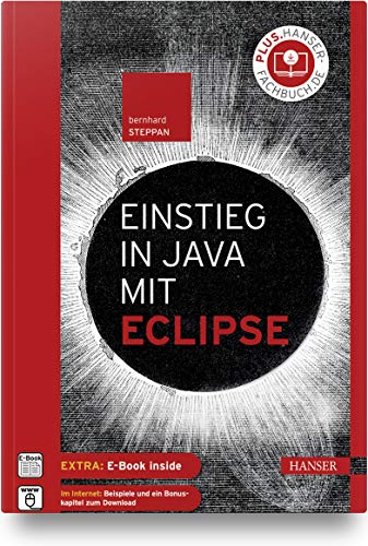 Beispielbild fr Einstieg in Java mit Eclipse zum Verkauf von medimops