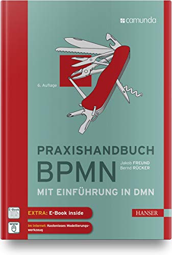 9783446461116: Praxishandbuch BPMN: Mit Einfhrung in DMN