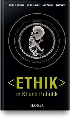 Stock image for Ethik in KI und Robotik -Language: german for sale by GreatBookPrices