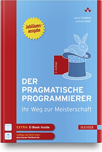 Stock image for Der pragmatische Programmierer: Ihr Weg zur Meisterschaft for sale by dsmbooks