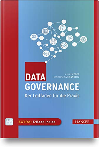 Stock image for Data Governance: Der Leitfaden fr die Praxis for sale by medimops