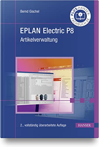 Stock image for EPLAN Electric P8 Artikelverwaltung for sale by Blackwell's