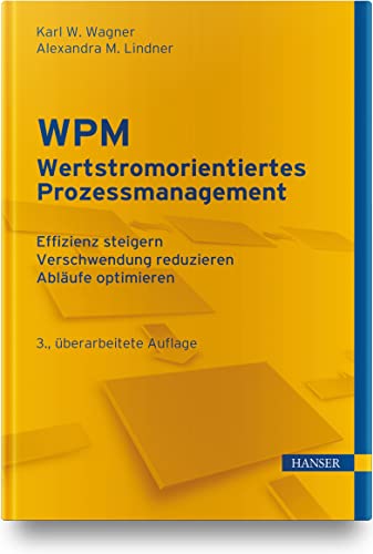 Stock image for WPM - Wertstromorientiertes Prozessmanagement for sale by Blackwell's