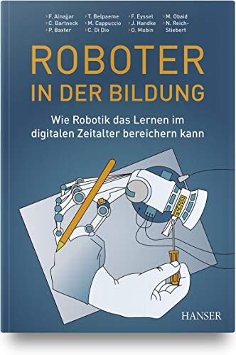 9783446466951: Roboter in der Bildung: Wie Robotik das Lernen im digitalen Zeitalter bereichern kann