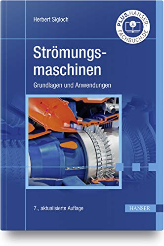 Imagen de archivo de Strmungsmaschinen: Grundlagen und Anwendungen a la venta por medimops