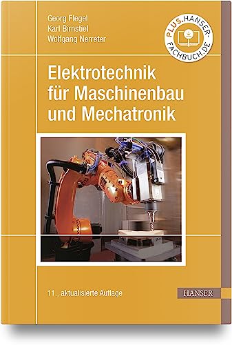 Stock image for Elektrotechnik fr Maschinenbau und Mechatronik for sale by GreatBookPrices