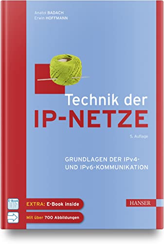 Imagen de archivo de Technik der IP-Netze: Grundlagen der IPv4- und IPv6-Kommunikation a la venta por medimops