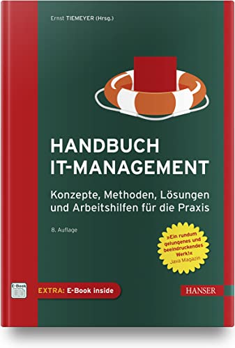 Imagen de archivo de Handbuch IT-Management: Konzepte, Methoden, Lsungen und Arbeitshilfen fr die Praxis a la venta por medimops