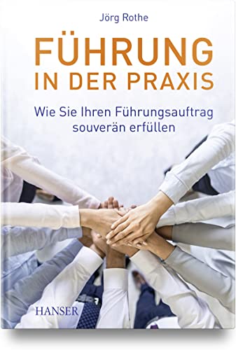 Stock image for Fhrung in der Praxis for sale by GreatBookPrices