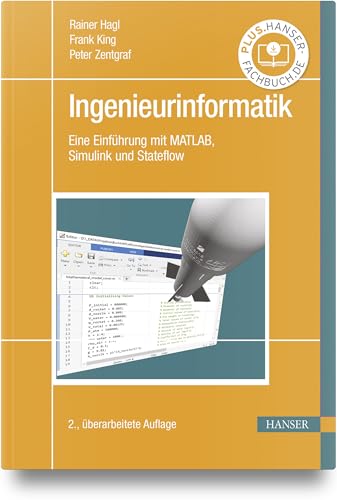 Immagine dell'editore per Ingenieurinformatik: Eine Einfhrung mit MATLAB, Simulink und Stateflow venduto da Revaluation Books